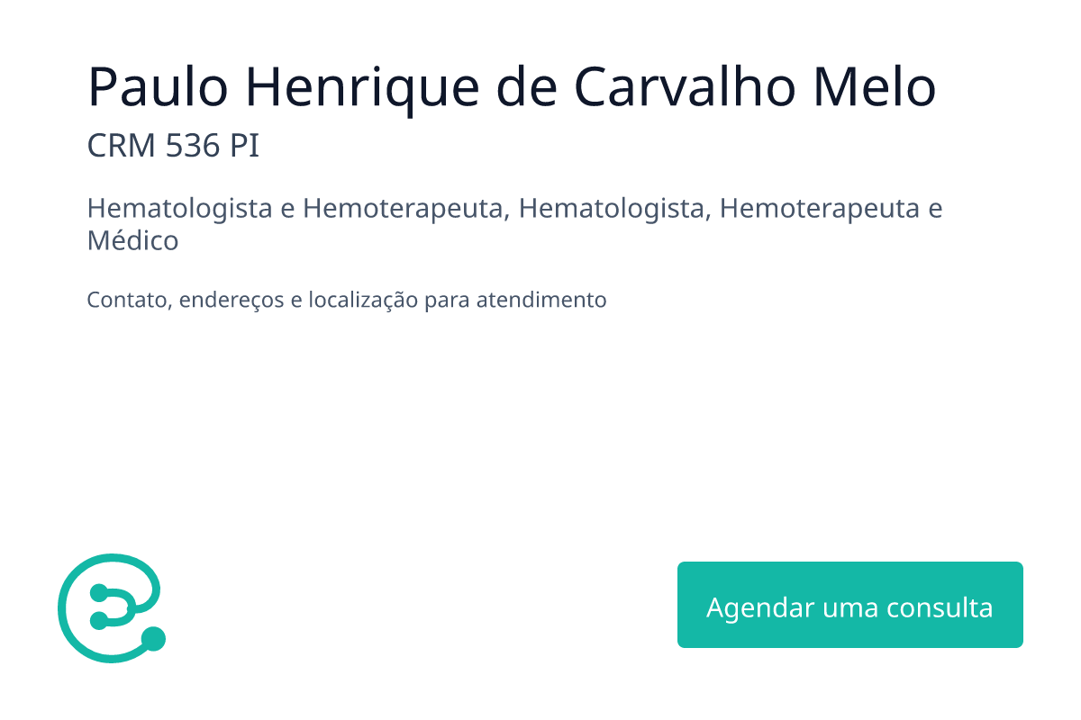 Paulo Henrique de Carvalho Melo, Especialista Hematologista e Hemoterapeuta em Teresina PI